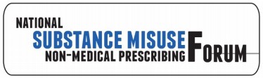 National Substance Misuse Non-Medical Prescribing Forum